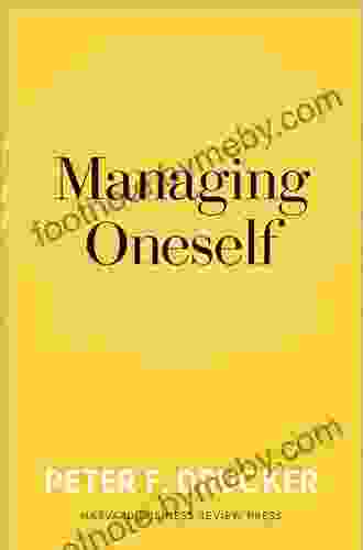 Managing Oneself (Harvard Business Review Classics)