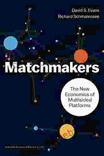 Matchmakers: The New Economics Of Multisided Platforms