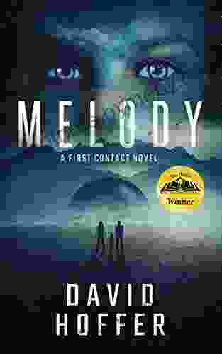 Melody: A First Contact Techno Thriller