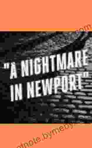 A Nightmare in Newport: A Ken Frane Short Story (Ken Frane Shorts 2)