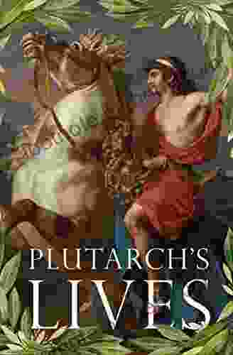 Plutarch s Lives Plutarch