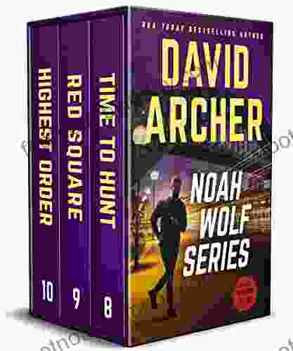 Noah Wolf Series: 8 10 (Noah Wolf Boxed Set 3)