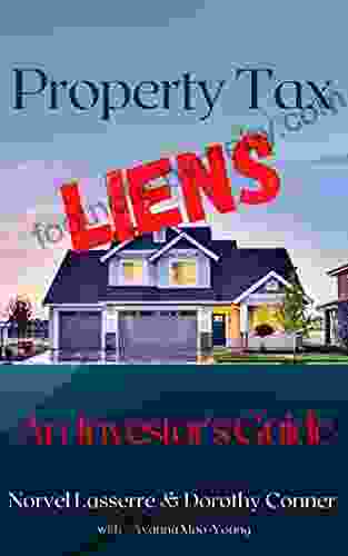 Property Tax Liens: An Investor S Guide