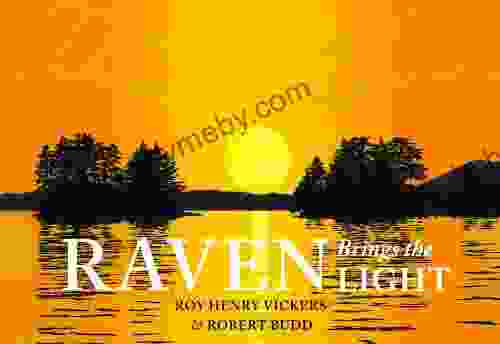 Raven Brings The Light (Northwest Coast Legends)