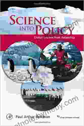 Science Into Policy: Global Lessons From Antarctica