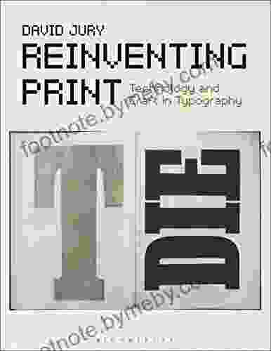 Reinventing Print: Technology And Craft In Typography (Required Reading Range)