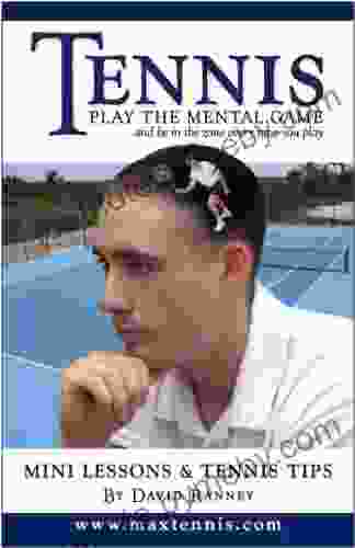 Tennis: Play The Mental Game