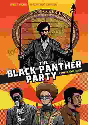 The Black Panther Party: A Graphic Novel History