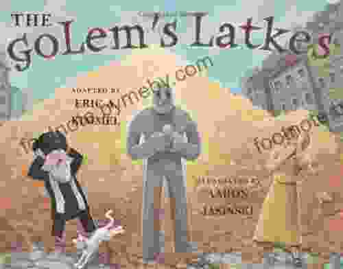 The Golem S Latkes Eric A Kimmel