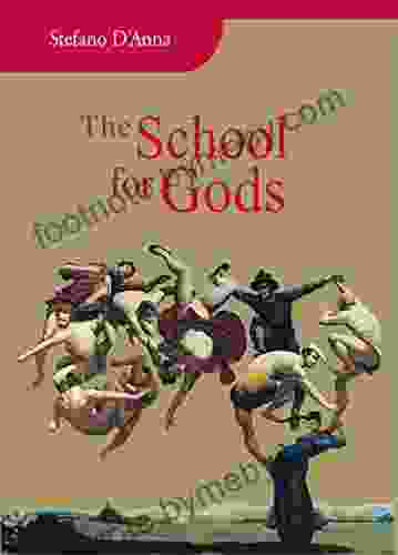 The School For Gods David R Bell