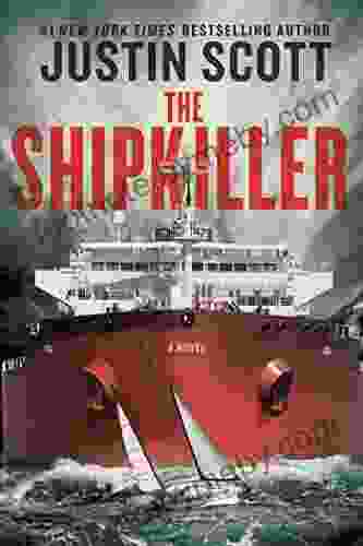 The Shipkiller Justin Scott