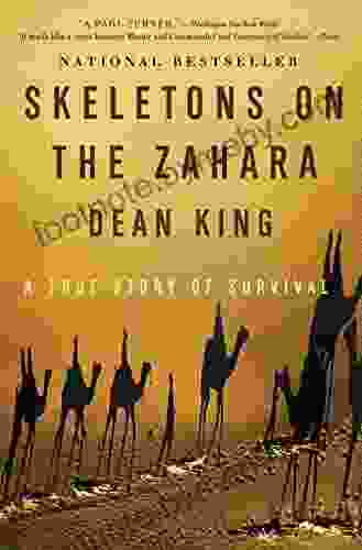 Skeletons On The Zahara: A True Story Of Survival