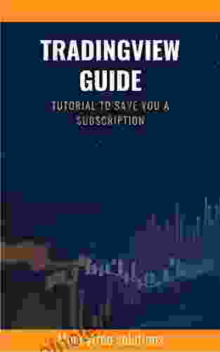 Tradingview Guide: Tutorial to save you a subscription