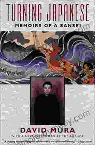 Turning Japanese: Memoirs Of A Sansei