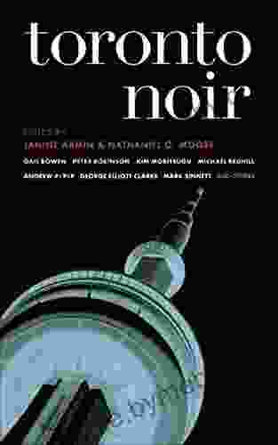 Toronto Noir (Akashic Noir) David Roberts