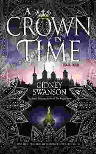 A Crown In Time: A Time Travel Romance (Thief In Time 4)