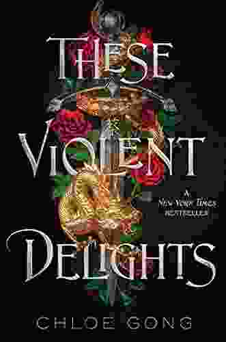 These Violent Delights Chloe Gong