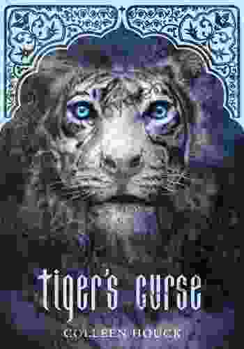 Tiger s Curse (Book 1 in the Tiger s Curse Series)