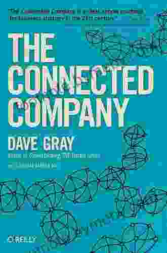 The Connected Company Dave Gray