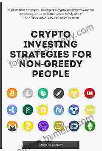 Crypto Investing Strategies For Non Greedy People