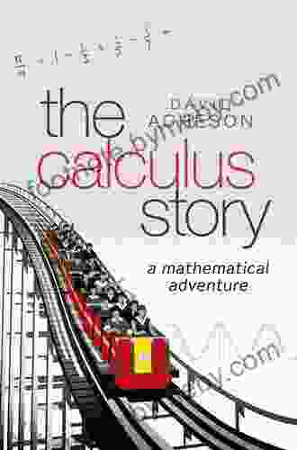 The Calculus Story: A Mathematical Adventure