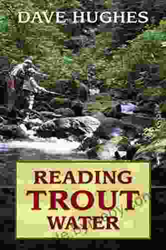 Reading Trout Water Dave Hughes