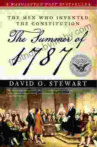 The Summer of 1787: The Men Who Invented the Constitution (Simon Schuster America Collection)