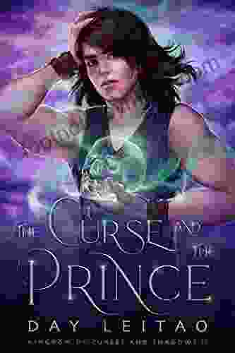 The Curse And The Prince (Kingdom Of Curses And Shadows 2)