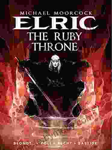 Elric Vol 1: The Ruby Throne