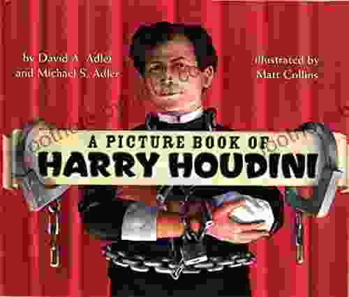 A Picture of Harry Houdini (Picture Biography)