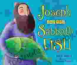 Joseph And The Sabbath Fish (Shabbat)