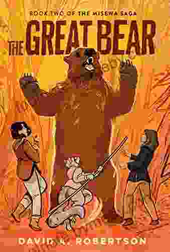 The Great Bear: The Misewa Saga Two