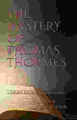 The Mystery Of Thomas Thormes