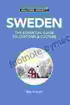 Sweden Culture Smart : The Essential Guide To Customs Culture