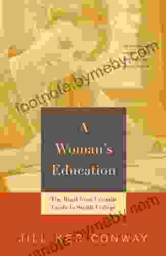 A Woman S Education Jill Ker Conway