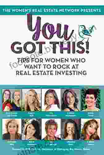 You Got This Tips for Women Who Want to Rock at Real Estate Investing