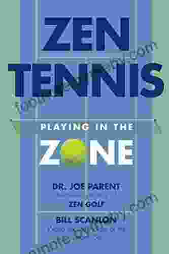 ZEN TENNIS: Playing In The Zone